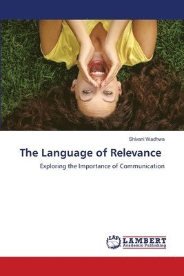 The Language of Relevance 1