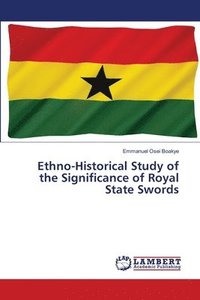 bokomslag Ethno-Historical Study of the Significance of Royal State Swords