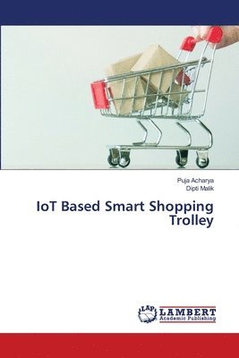IoT Based Smart Shopping Trolley 1