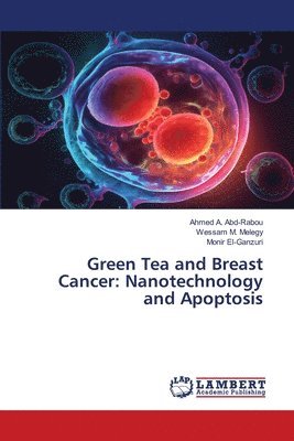 Green Tea and Breast Cancer 1