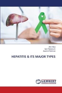 bokomslag Hepatitis & Its Major Types