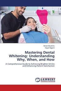 bokomslag Mastering Dental Whitening