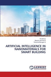 bokomslag Artificial Intelligence in Nanomaterials for Smart Building