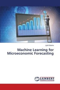 bokomslag Machine Learning for Microeconomic Forecasting