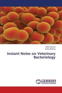 bokomslag Instant Notes on Veterinary Bacteriology