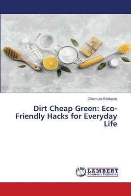 Dirt Cheap Green 1