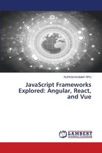 bokomslag JavaScript Frameworks Explored