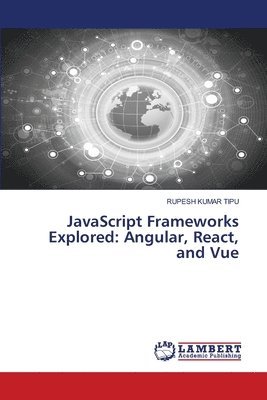 JavaScript Frameworks Explored 1