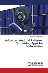 bokomslag Advanced Android Patterns