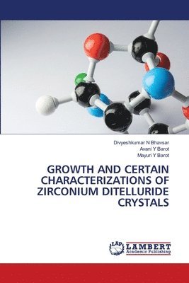 Growth and Certain Characterizations of Zirconium Ditelluride Crystals 1