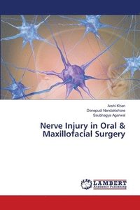 bokomslag Nerve Injury in Oral & Maxillofacial Surgery