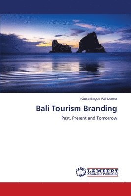 bokomslag Bali Tourism Branding