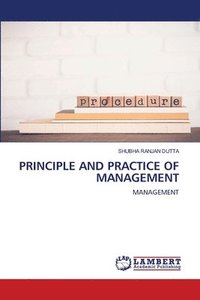 bokomslag Principle and Practice of Management
