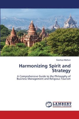 Harmonizing Spirit and Strategy 1