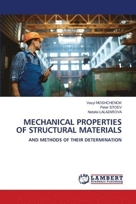 bokomslag Mechanical Properties of Structural Materials