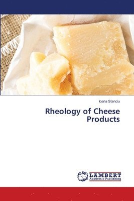 bokomslag Rheology of Cheese Products