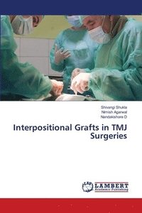 bokomslag Interpositional Grafts in TMJ Surgeries