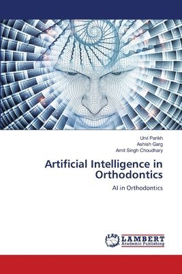 Artificial Intelligence in Orthodontics 1