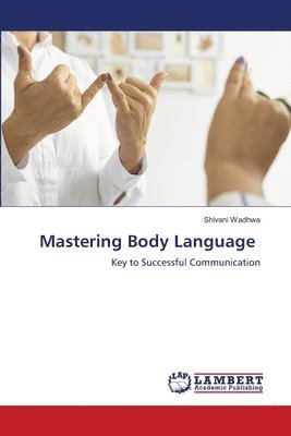 Mastering Body Language 1