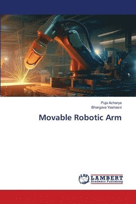 Movable Robotic Arm 1