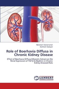 bokomslag Role of Boerhavia Diffusa in Chronic Kidney Disease