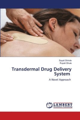 Transdermal Drug Delivery System 1