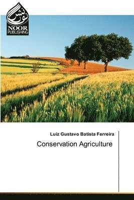 Conservation Agriculture 1