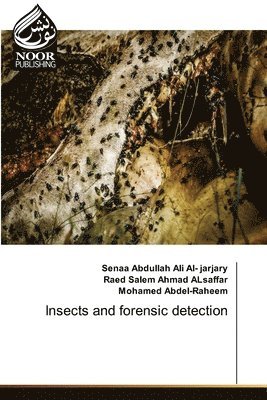 Insects and forensic detection 1