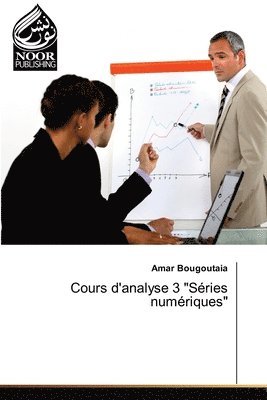 Cours d'analyse 3 &quot;Sries numriques&quot; 1