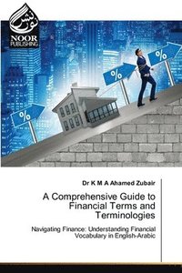 bokomslag A Comprehensive Guide to Financial Terms and Terminologies