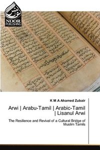 bokomslag Arwi Arabu-Tamil Arabic-Tamil Lisanul Arwi