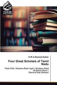 bokomslag Four Great Scholars of Tamil Nadu