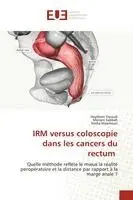 Haythem Yacoub, Mériam Sabbah, Nadia Maamouri - IRM versus coloscopie dans les cancers du rectum, Häftad. Tillgänglighet: Lägg i varukorg