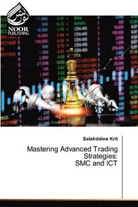 bokomslag Mastering Advanced Trading Strategies