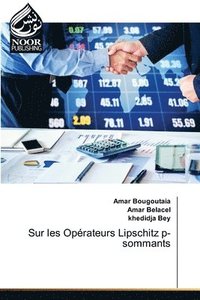 bokomslag Sur les Oprateurs Lipschitz p-sommants