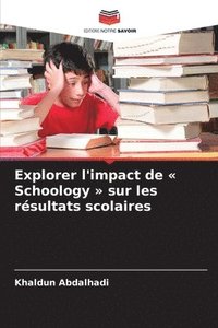 bokomslag Explorer l'impact de ' Schoology ' sur les résultats scolaires