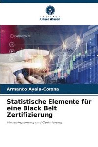 bokomslag Statistische Elemente für eine Black Belt Zertifizierung