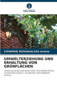 bokomslag Umwelterziehung Und Erhaltung Von Grünflächen