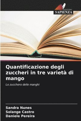 bokomslag Quantificazione degli zuccheri in tre varietà di mango