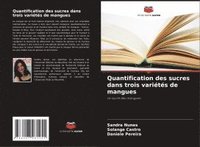 bokomslag Quantification des sucres dans trois variétés de mangues