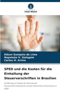 bokomslag SPED und die Kosten für die Einhaltung der Steuervorschriften in Brasilien
