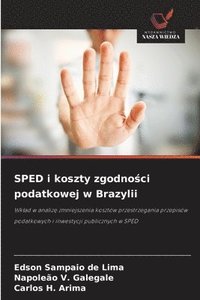 bokomslag SPED i koszty zgodno?ci podatkowej w Brazylii