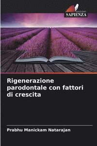 bokomslag Rigenerazione parodontale con fattori di crescita