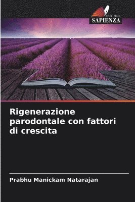 bokomslag Rigenerazione parodontale con fattori di crescita