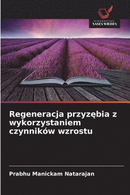 bokomslag Regeneracja przyz?bia z wykorzystaniem czynników wzrostu