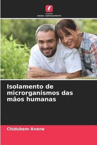 bokomslag Isolamento de microrganismos das mãos humanas