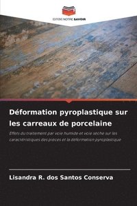bokomslag Déformation pyroplastique sur les carreaux de porcelaine
