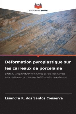 bokomslag Déformation pyroplastique sur les carreaux de porcelaine