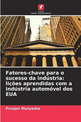 bokomslag Fatores-chave para o sucesso da indústria