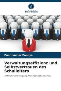 bokomslag Verwaltungseffizienz und Selbstvertrauen des Schulleiters